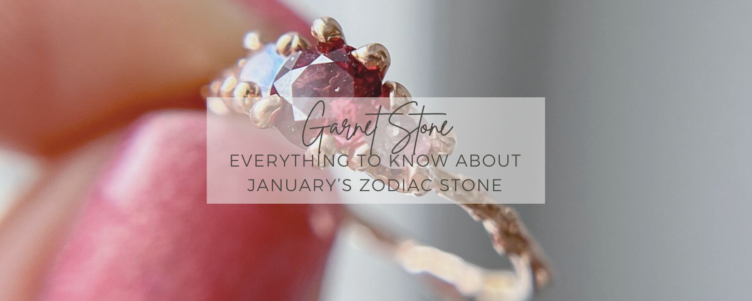 What is the January Zodiac Stone? All About Garnet!