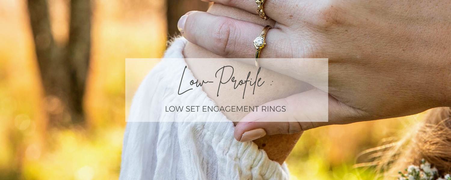 Everything You Needed to Know About Low-Profile Engagement Rings