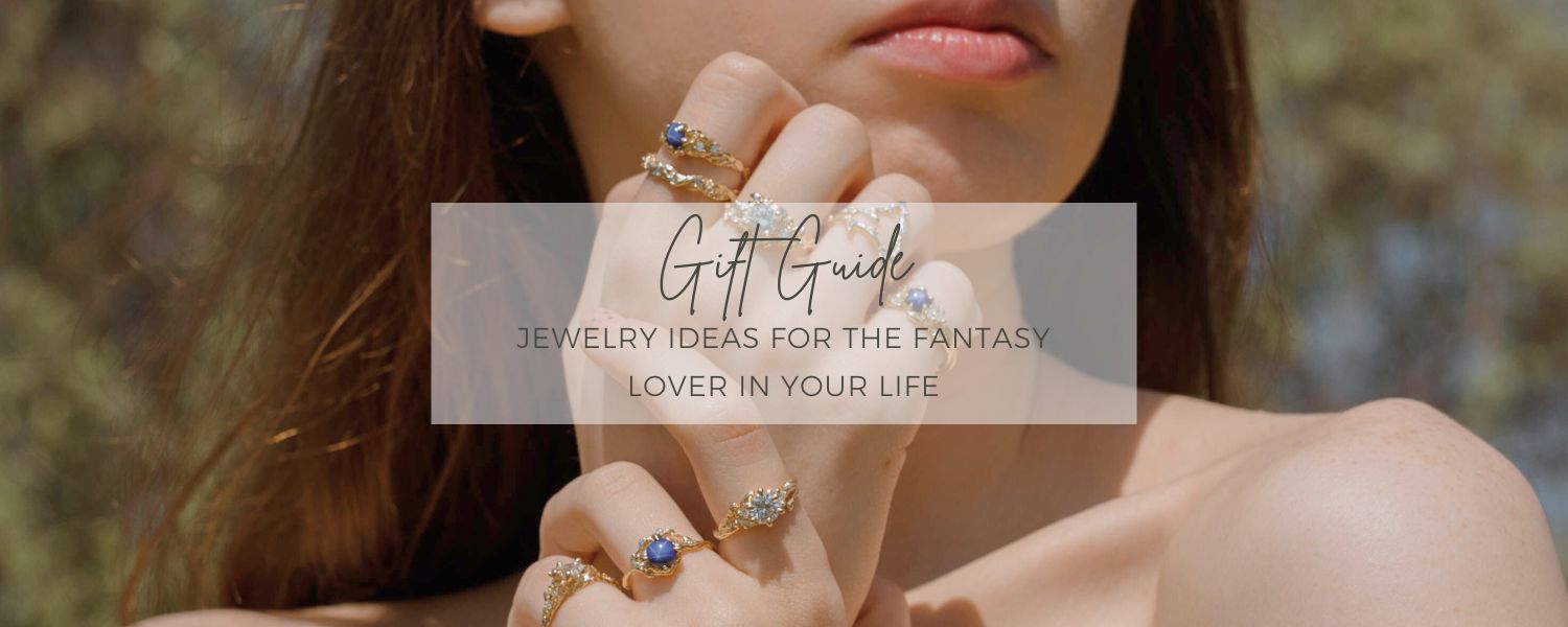 2026 Gift Guide: Our Favorite Jewelry Gifts for the Fantasy Lover in Your Life
